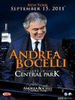 Andrea Bocelli: Concerto. One Night in Central Park