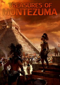 The Treasures of Montezuma. Anthology